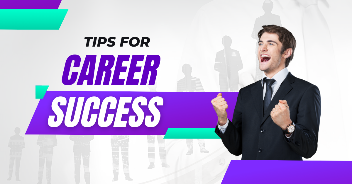 সফল ক্যারিয়ার গড়ার সেরা টিপস