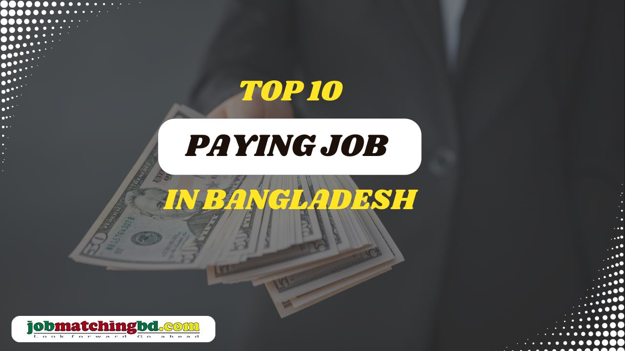 Top Paying Jobs in Bangladesh